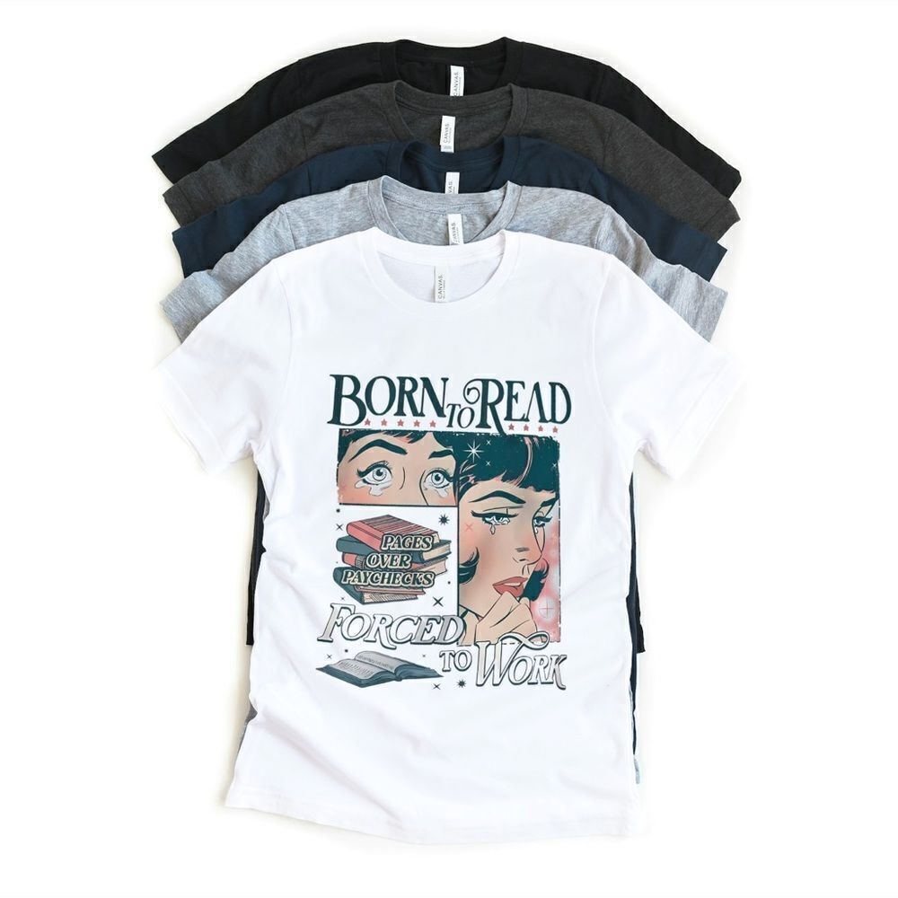 Born to Read Custom Tee